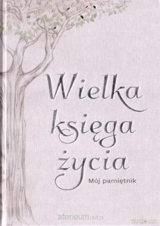 Wielka księga życia [KSIĄŻKA]