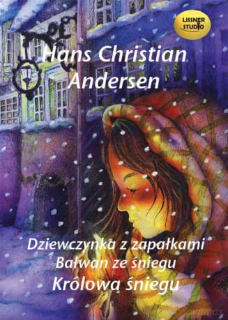 Dziewczynka Z Zapałkami - Hans Christian Andersen [AUDIOBOOK] [CD-MP3]