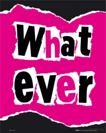 Whatever [PLAKAT]