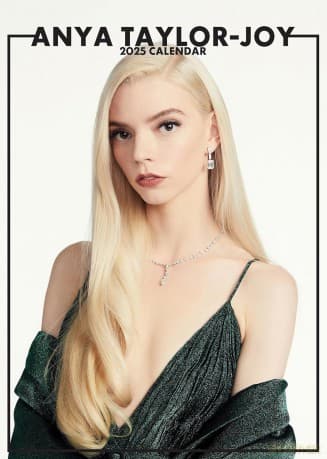 Anya Taylor-Joy 2025 Calendar