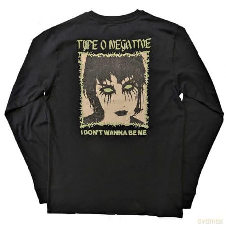 Type O Negative: Unisex Long Sleeve T-Shirt: I Don't Wanna Be Me (Black) (Back Print) (Small)