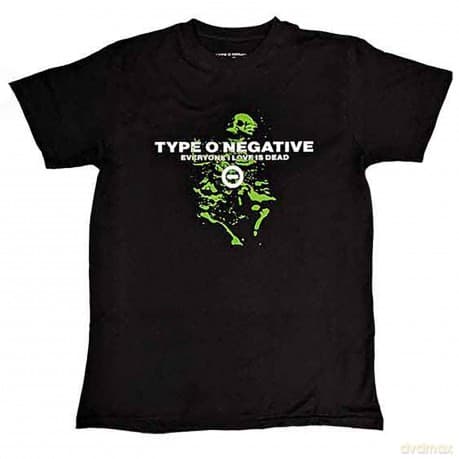 Type O Negative: Unisex T-Shirt: Everyone I Love Is Dead (Black) (Back Print) (X-Large)